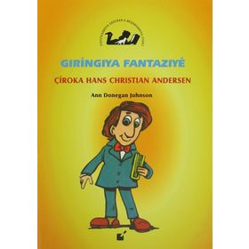 Gıringıya Fantazıye - Çiroka Hans - Christian Andersen