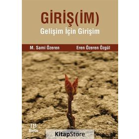 Girişim - eren ozeren ozgul M. Sami Özeren