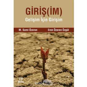 Girişim - eren ozeren ozgul M. Sami Özeren