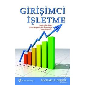 Girişimci İşletme - Michael E. Gerber