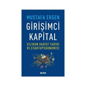 Girişimci Kapital - Mustafa Ergen