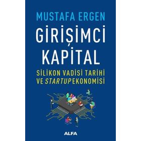 Girişimci Kapital - Mustafa Ergen
