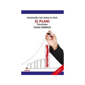 Girişimciler İçin Kolay ve Hızlı İş Planı Hazırlama - Sinemis Yayınları