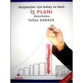 Girişimciler İçin Kolay ve Hızlı İş Planı Hazırlama - Sinemis Yayınları
