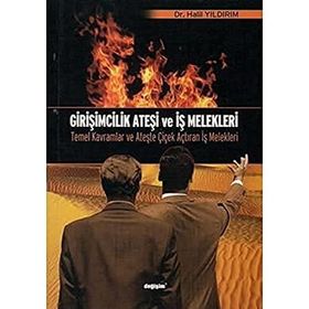 Girişimcilik Ateşi ve İş Melekleri - Halil Yıldırım