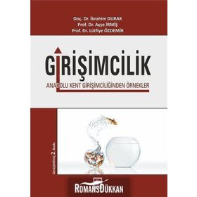 Girişimcilik - İbrahim Durak Ayşe İrmiş Lütfiye Özdemir