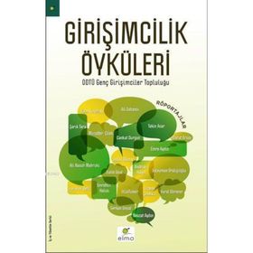Girişimcilik Öyküleri - Nasuh Mahruki Tekin Acar Ali Sabancı İtila Tümer Nevzat Aydın Şarık Tara