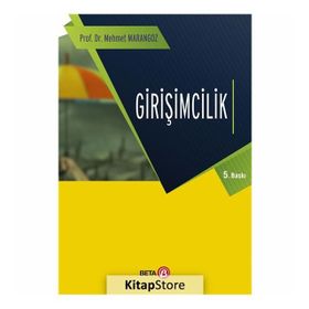 Girişimcilik - Prof. Dr. Mehmet Marangoz