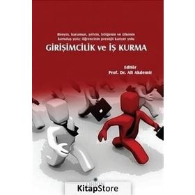 Girişimcilik ve İş Kurma - Ali Akdemir