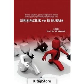 Girişimcilik ve İş Kurma - Ali Akdemir