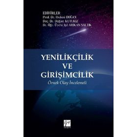 GİRİŞİMCİLİK VE KOBI´LER YARATICILIK VE YENILIK BAĞLAMINDA - RIFAT İRAZ