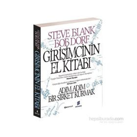 Girişimcinin El Kitabı / Adım Adım Bir Şirket Kurmak - Bob Dorf