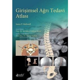 Girişimsel Ağrı Tedavi Atlası - James P. Rathmell