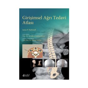 Girişimsel Ağrı Tedavi Atlası - James P. Rathmell