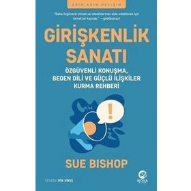 Girişkenlik Sanatı - Sue Bishop