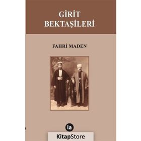 Girit Bektaşileri - Fahri Maden