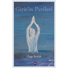 Girit'in Perileri - Özge Budak