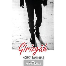 Girizgah - Koray Şahinbaş