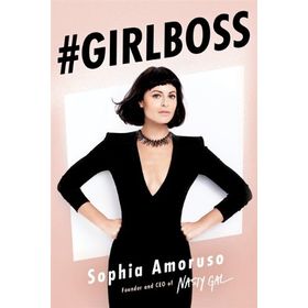 Girlboss - Sophia Amaruso