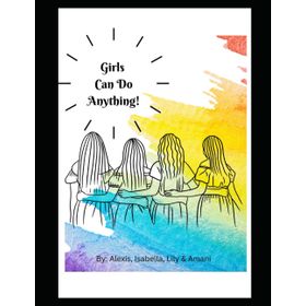 Girls Can Do Anything! - Caryl Hart