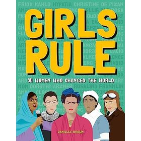 Girls Who Changed the World