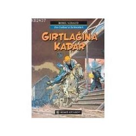 GIRTLAĞINA KADAR - JEAN GIRAUD