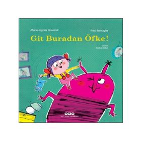 Git Buradan Öfke! - Marie-Agnes Gaudrat