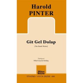 GIT GEL DOLAP - HAROLD PINTER