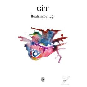Git - İbrahim Baştuğ