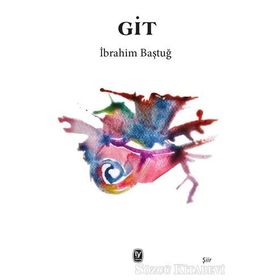 Git - İbrahim Baştuğ
