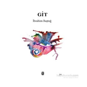 Git - İbrahim Baştuğ