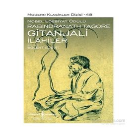 GITANJALI İLAHİLER - RABINDRANATH TAGORE