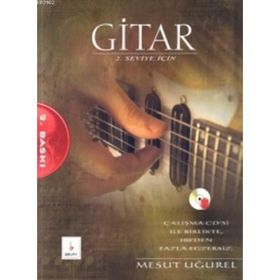 GITAR 2. SEVIYE İÇİN - MESUT UĞUREL