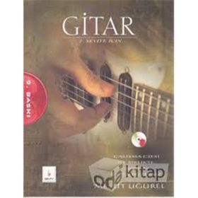 GITAR 2. SEVIYE İÇİN - MESUT UĞUREL