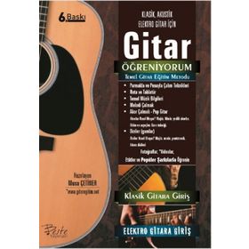 Gitar Öğreniyorum - Temel Gitar - Musa Çetiner