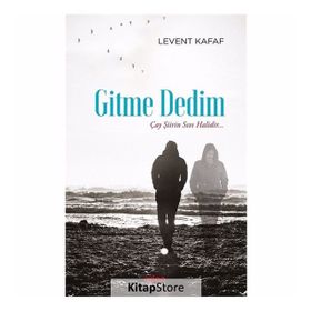 Gitme Dedim - Levent Kafaf