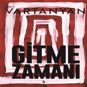 GITME ZAMANI - ALI RIZA KARS