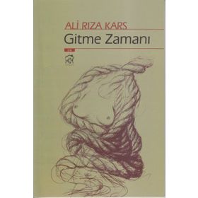 GITME ZAMANI - ALI RIZA KARS