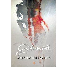 Gitmek - Güler Ganjuk