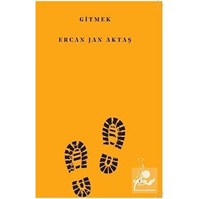 Gitmek - Güler Ganjuk