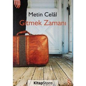 Gitmek Zamanı - Metin Celal