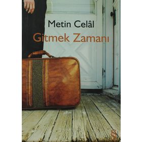 Gitmek Zamanı - Metin Celal