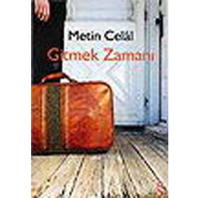GITMEK ZAMANI - METIN CELÂL