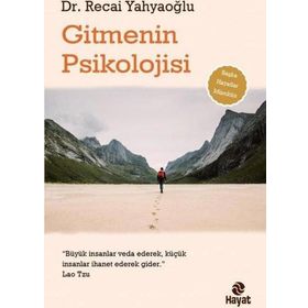 GITMENIN PSIKOLOJISI - RECAI YAHYAOGLU