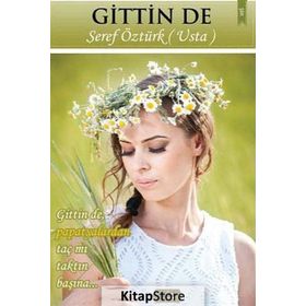 Gittin De - Şeref Öztürk
