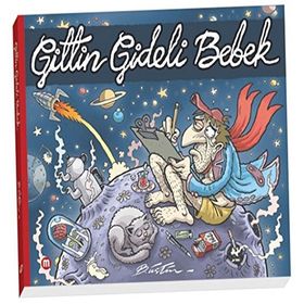 Gittin Gideli Bebek - Bülent Üstün