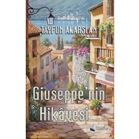 Giuseppe'nin Hikayesi - Tayfun Akarslan - Karina Yayınevi