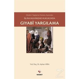 Gıyabi Yargılama - Ayhan Hira