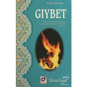 GIYBET AHLAKI HASTALIKLAR - MEHMET ENSARI