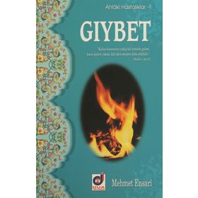 GIYBET AHLAKI HASTALIKLAR - MEHMET ENSARI
